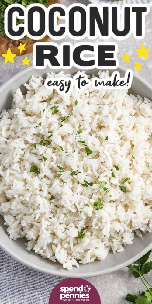 easy to make Coconut Rice in a bowl with writing