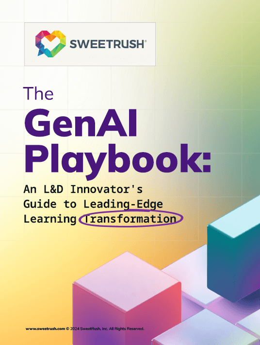 eBook Release: The GenAI Playbook: An L&D Innovator's Guide To Leading-Edge Learning Transformation