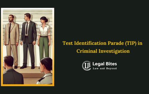 Test Identification Parade (TIP) in Criminal Investigation